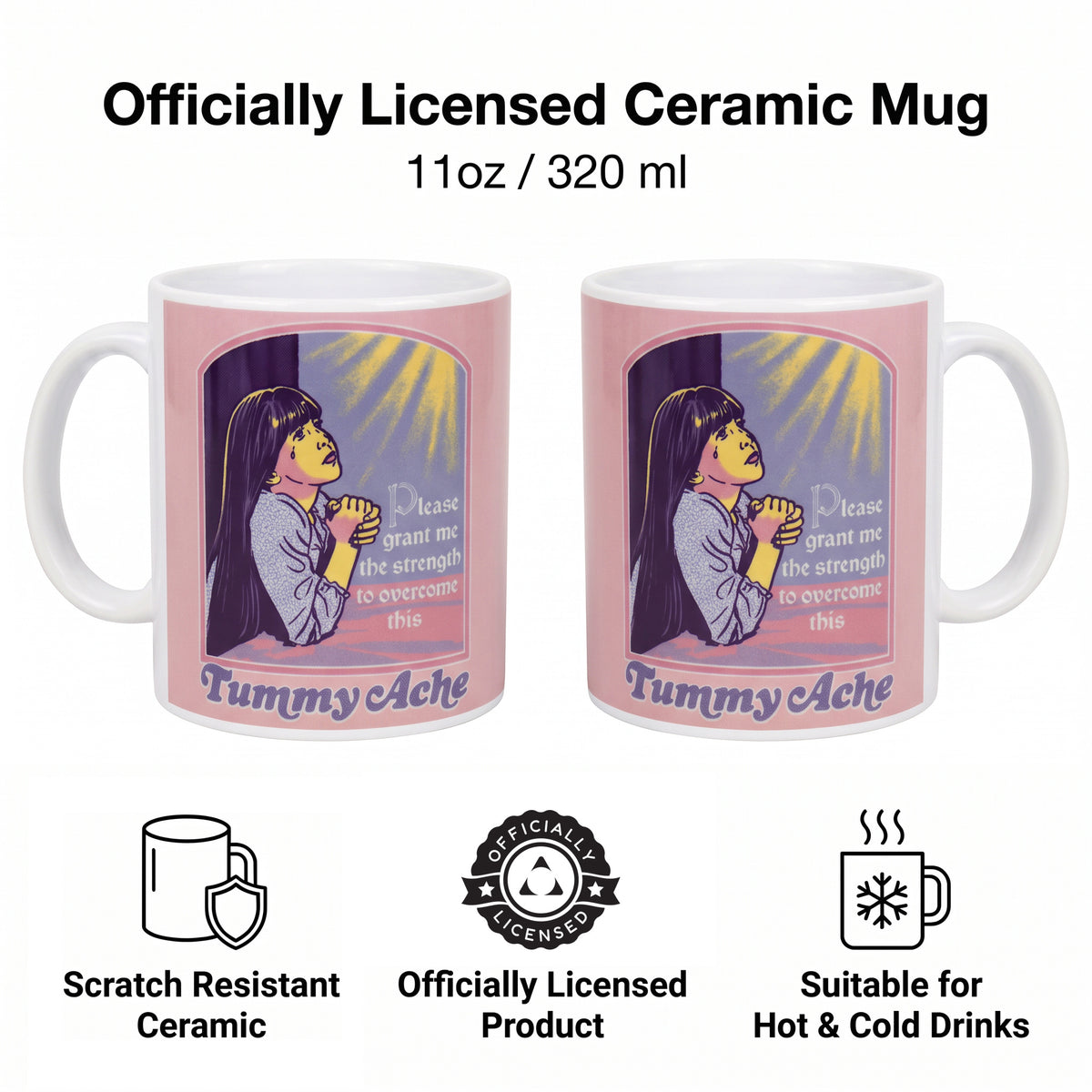 Steven Rhodes - Tummy Ache - 11 Oz Mug