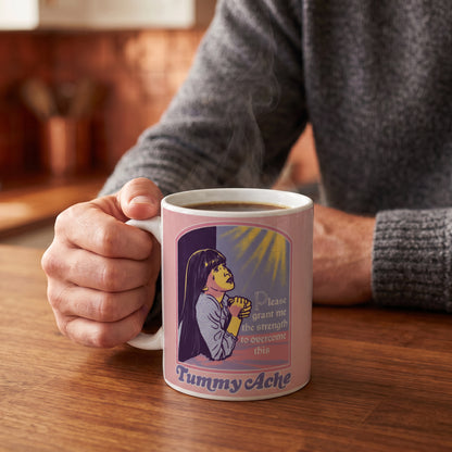 Steven Rhodes - Tummy Ache - 11 Oz Mug