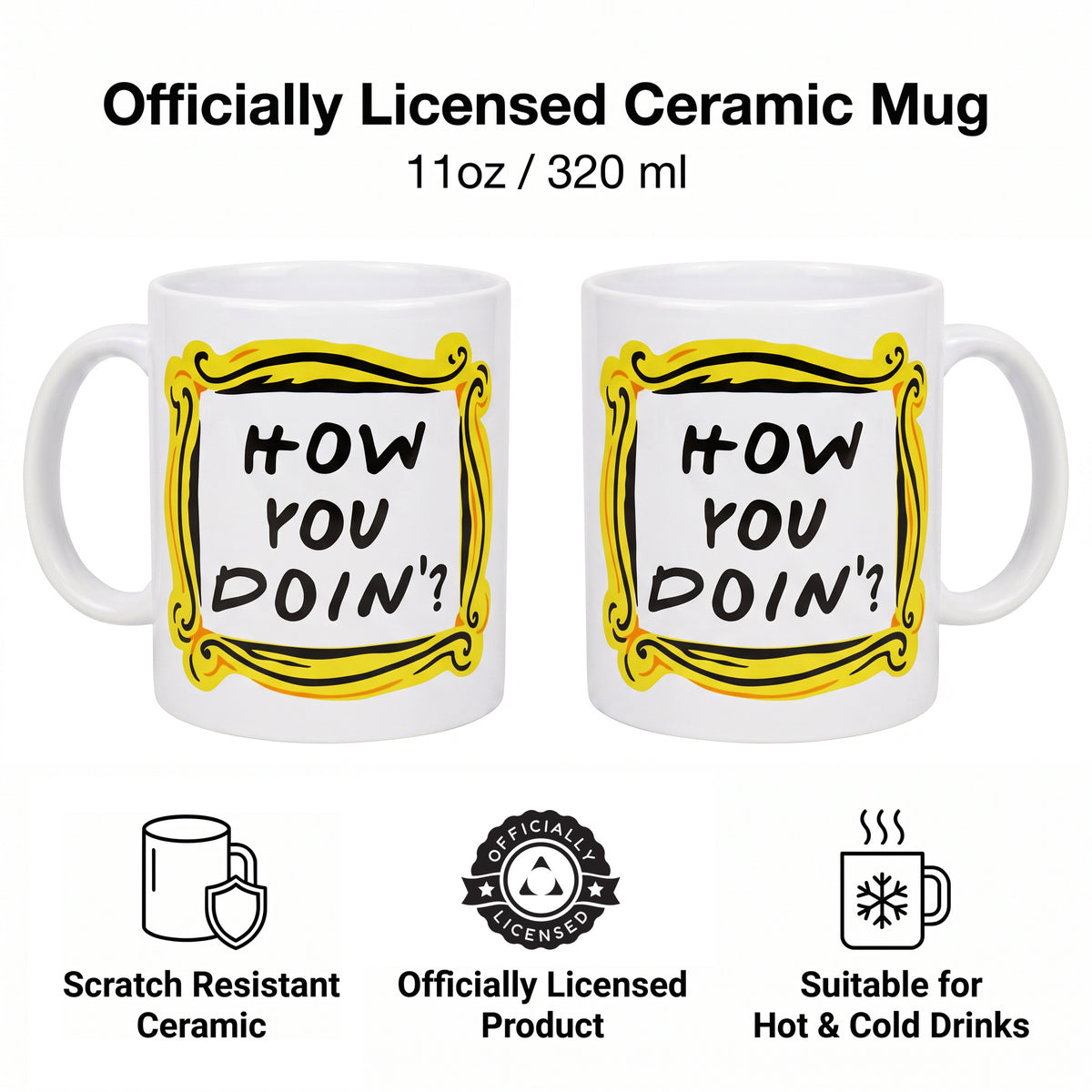 Friends - How You Doin' - 11 Oz Mug