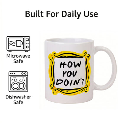 Friends - How You Doin' - 11 Oz Mug