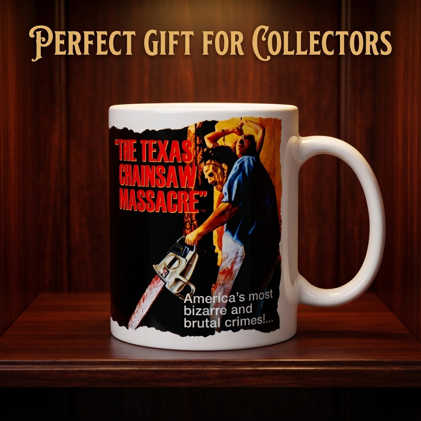 Texas Chainsaw Massacre - America'S Most Brutal - 11 Oz Mug