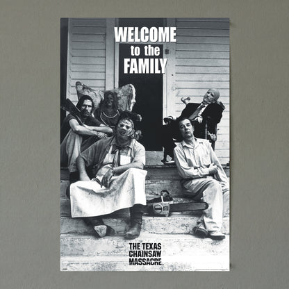Texas Chainsaw Massacre - Welcome To The Family - 24x36 Unframed Poster